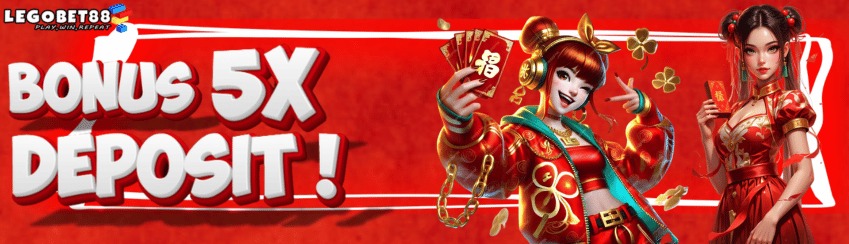 BONUS 5X DEPOSIT DALAM SATU HARI