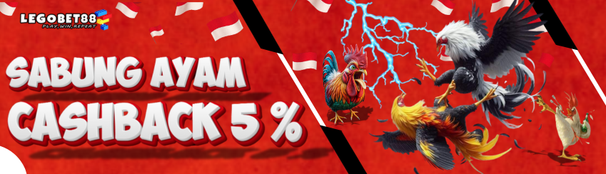 BONUS CASHBACK SABUNG AYAM