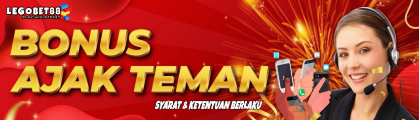 BONUS AJAK TEMAN 